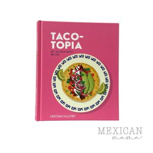 Mexican Mama Taco-topia by Deborah Kaloper